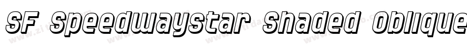 SF Speedwaystar Shaded Oblique字体转换